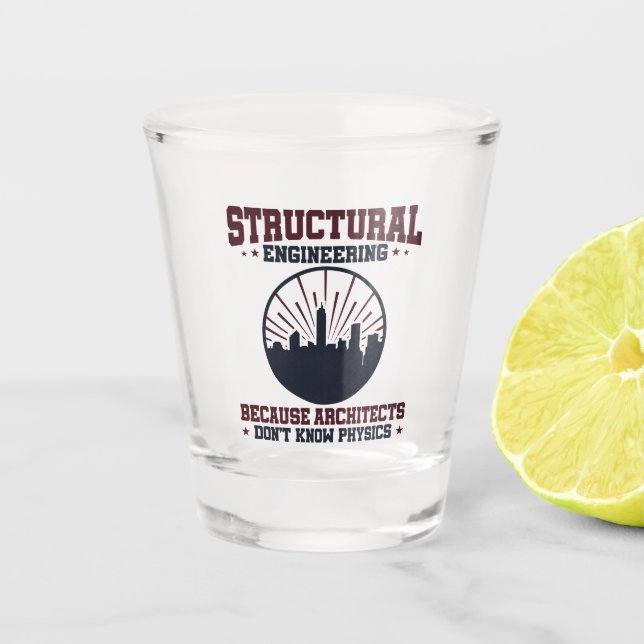Zitat der Bauingenieurphysik Schnapsglas (Vorderseite)