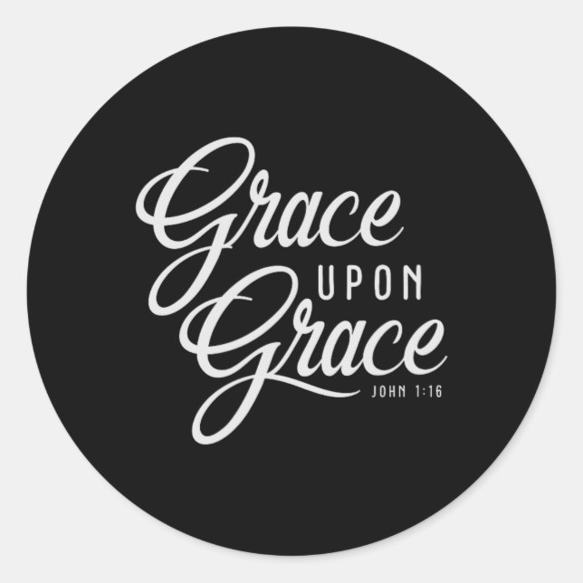 Zitat der Christlichen Glaubensbibel "Grace upon G Runder Aufkleber (Vorderseite)