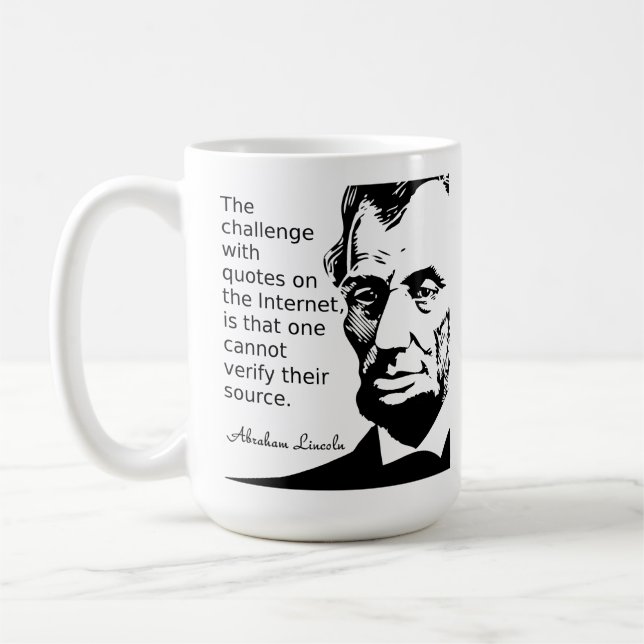 Zitat der Lincon-Tasse Kaffeetasse (Links)