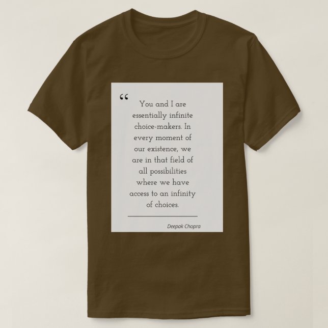 Zitat der Philosophie Deepak 1 T-Shirt (Design vorne)