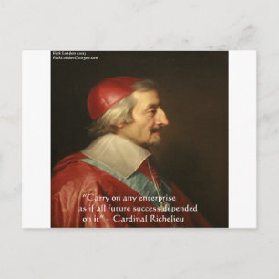 Zitat des Kardinals Richelieu über Erfolg und Weis Postkarte