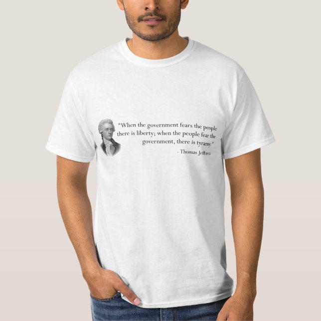Zitat durch Thomas Jefferson T-Shirt (Vorderseite)