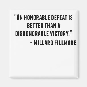 Zitat durch USpräsidenten Millard Fillmore: "Ein Magnet