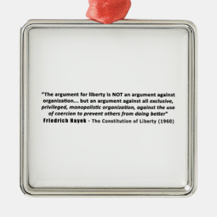 Zitat Friedrich Hayek das Argument für Freiheit Silbernes Ornament