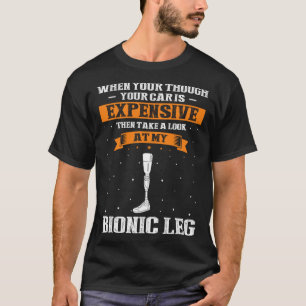 Zitat für Beinprothese für Falke Gliedmaße und Kün T-Shirt