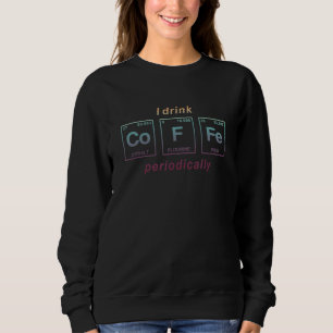 Zitat für die regelmäßigen Tischelemente des Kaffe Sweatshirt