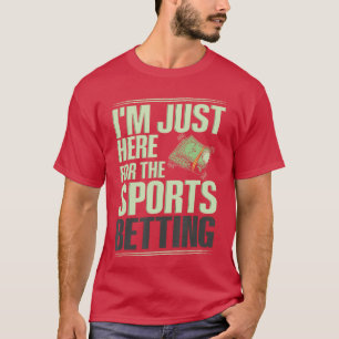Zitat für Sportwetten-Glücksspiel für einen Sportw T-Shirt