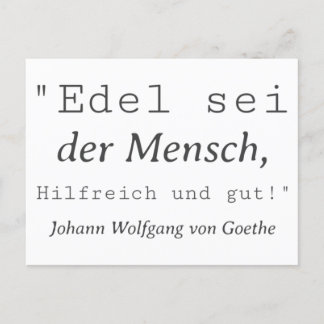Zitat Goethe Edel sei der Mensch Postkarte