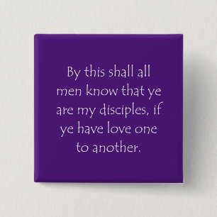 Zitat John 13 35 Button