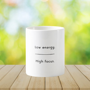 Zitat Minimalistischer Stil mit Niedriger Energie  Kaffeetasse