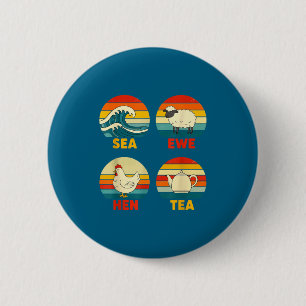 Zitat Mutterschaf Sonnenuntergang Tee Huhn Meer Sp Button