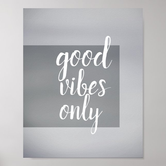 Zitat Plakat gute Vibes nur grau und weiß (Vorne)