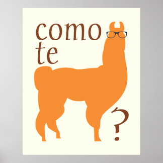 Zitat-Poster-Druck: Como te lama(s) Poster