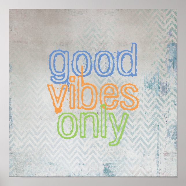 Zitat Poster gute Vibes nur Zickzack grau und blau (Vorne)