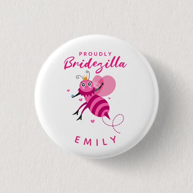 Zitat Proudly Bridezilla Queen Bee Cartoon Button (Vorderseite)