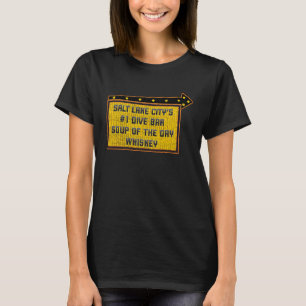 Zitat Salt Lake City Dive Bar Whiskey-Zeichen T-Shirt