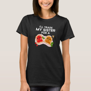 Zitat Sandwich, ich werde meine Schwester A Jelly T-Shirt