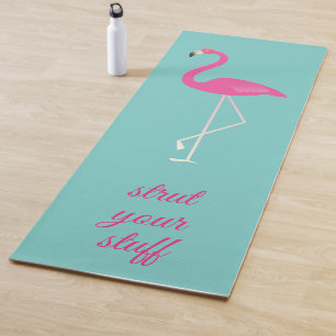 Zitat Struff Your Stuff Pink Flamingo Yogamatte