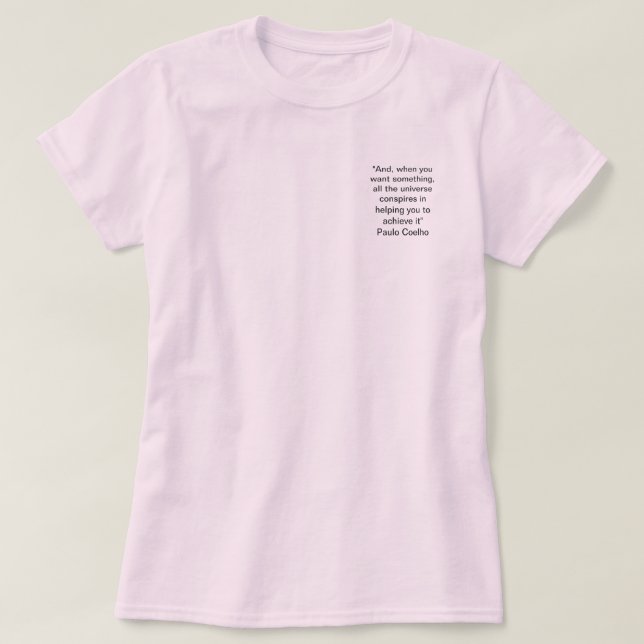 Zitat-T - Shirt Paulo Coelho (Design vorne)