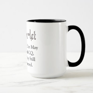 Zitat-Tasse Schinken-Radio-Hamlet Cq Hamlet Tasse