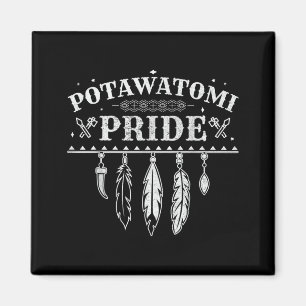 Zitat über den Stolz der Native Americans für eine Magnet