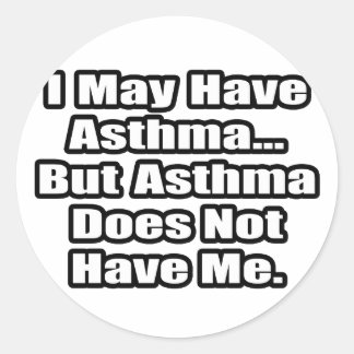 Zitat von Asthma Fighter Runder Aufkleber
