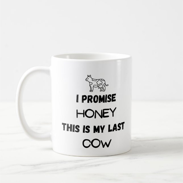 Zitat von der sonnigen Kuh: Ich verspreche, letzte Kaffeetasse (Links)