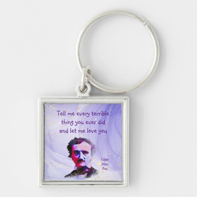 Zitat von Edgar Allan Poe Author Writer Poet Liebe Schlüsselanhänger (Vorne)