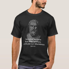 Zitat von Epikur T-Shirt