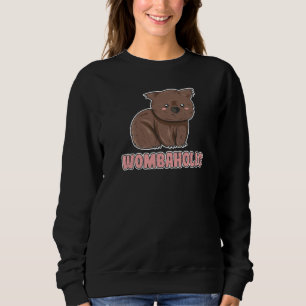 Zitat von Frauen für einen Nerd der Wombat Sweatshirt