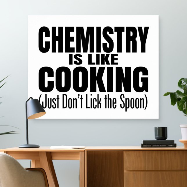 Zitat von Funny Chemistry Teacher Poster (Classroom and Desk Poster)