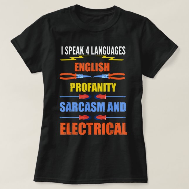 Zitat von Funny Electrician Joke Electrical Speak T-Shirt (Design vorne)