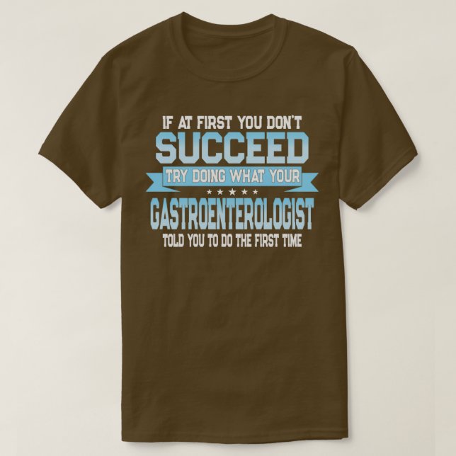 Zitat von Funny Gastroenterologe T-Shirt (Design vorne)