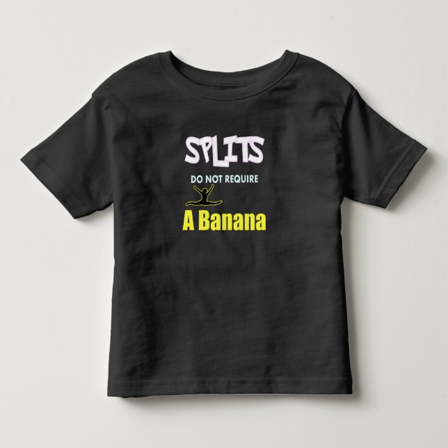 Zitat von Girls Gymnastics Banana Splits Kleinkind T-shirt (Vorderseite)