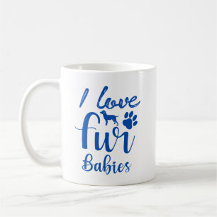 Zitat von Haustieren: Ich Liebe Pelzbabys in Blau Kaffeetasse