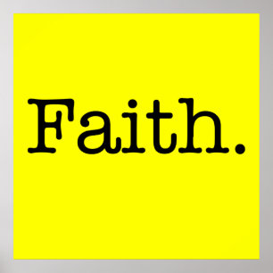 Zitat von Lemon Neon Yellow and Black Faith Poster