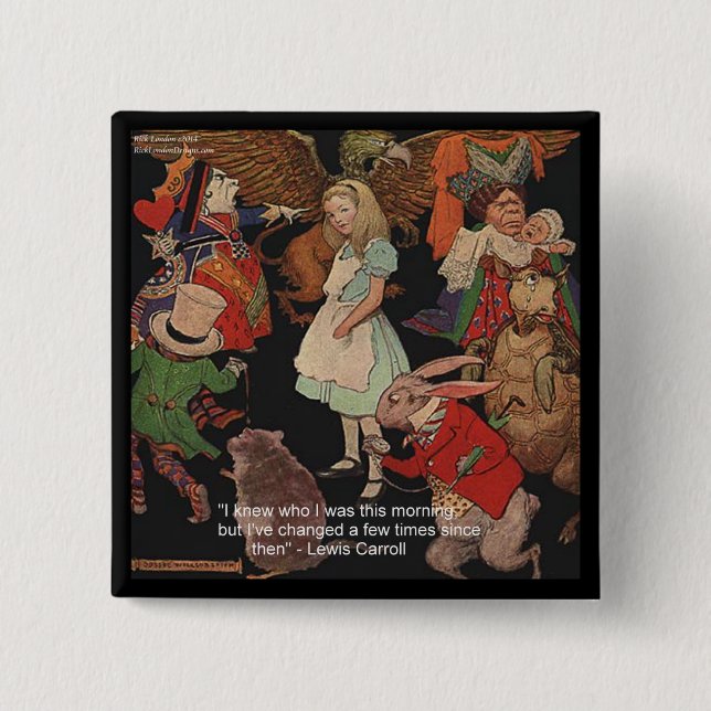 Zitat von Lewis Carroll Illustration & Mind Change Button (Vorderseite)