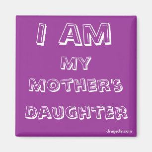 Zitat von Mama Daughter Magnet