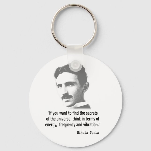 Zitat von Nikola Tesla Schlüsselanhänger (Vorderseite)