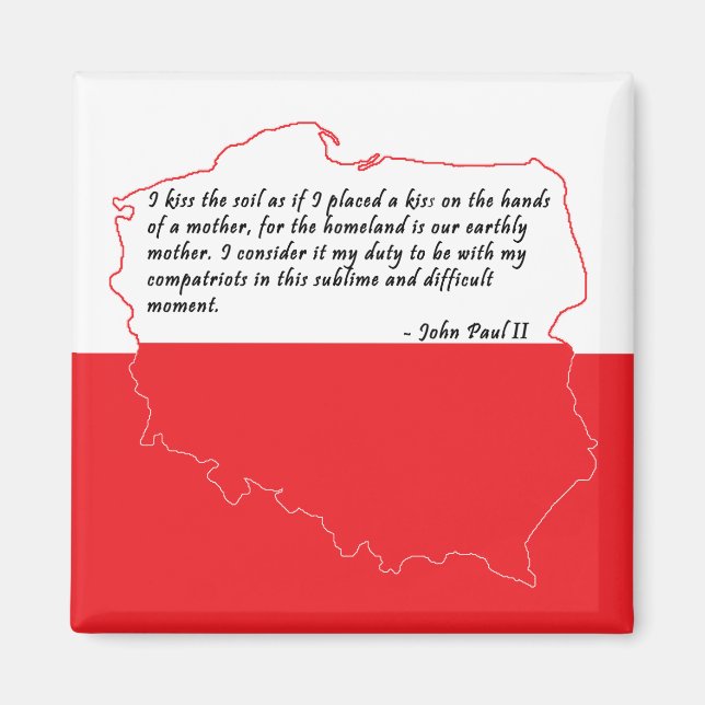 Zitat von Papst Johannes Paul II Magnet (Vorne)