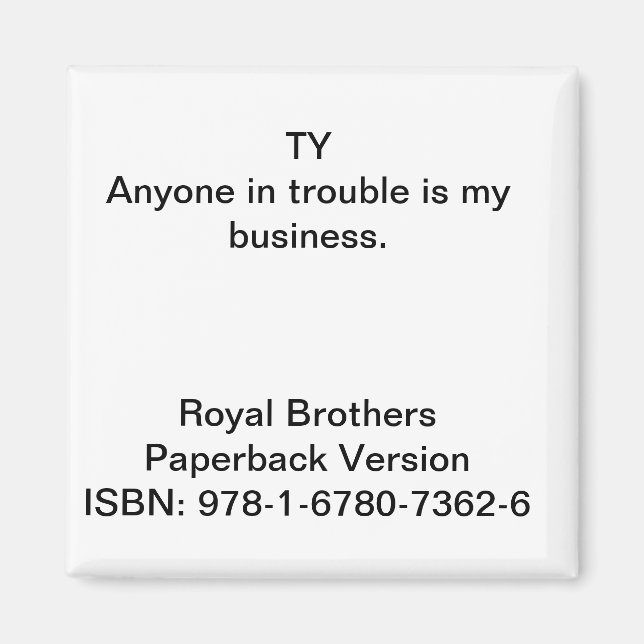 Zitat von "Royal Brothers" Magnet (Vorne)