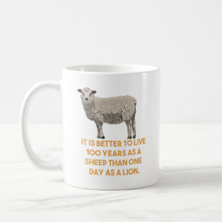 Zitat von Schafen und Löwen Kaffeetasse
