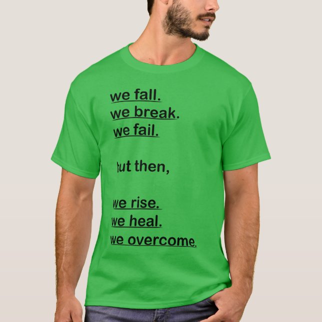 Zitat wir fallen Mädchen T-Shirt (Vorderseite)