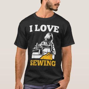 Zitat Zittern Nähen Fabric Müller I Liebe se T-Shirt