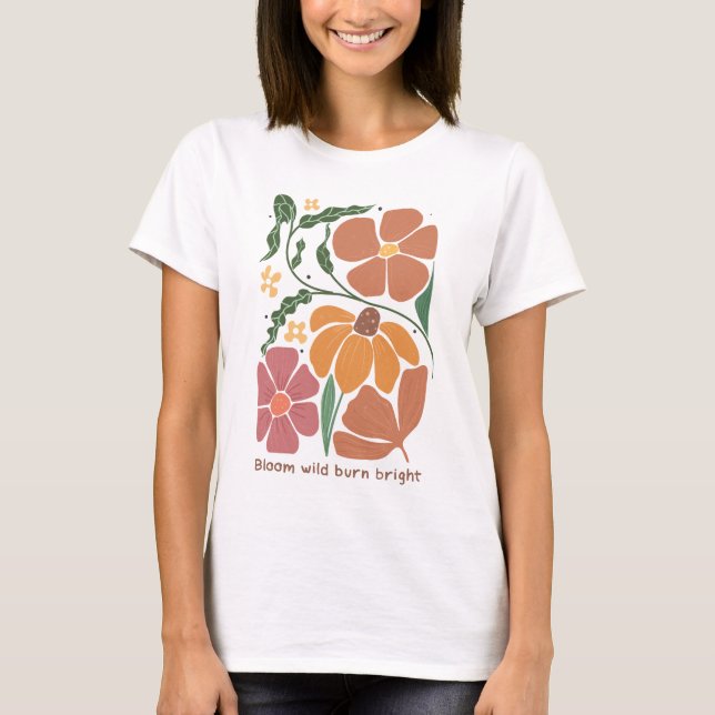 Zitat zu Retro-Boho-Blumenbefall T-Shirt (Vorderseite)