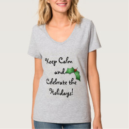 Zitat zu ruhigen Feiertagen Frauen Shirt