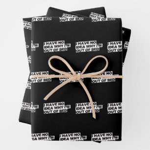 Zitat zu sonnigen Pensionen - Keine Idee, warum au Geschenkpapier Set