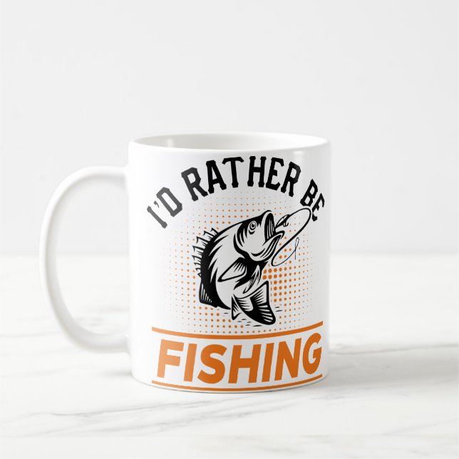 Zitat zum Angeln, ich würde eher Männer Fischen Fr Kaffeetasse (Links)