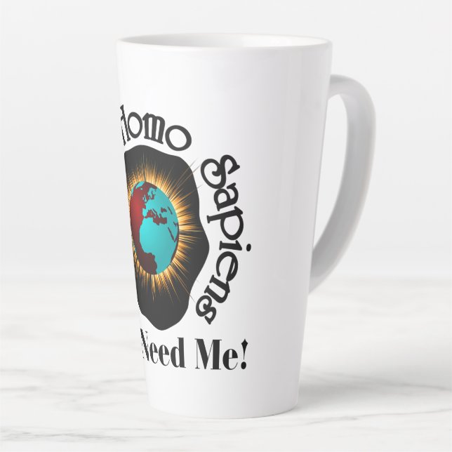Zitat zum Homo Sapiens Earth Day Milchtasse (Rechte Ecke)