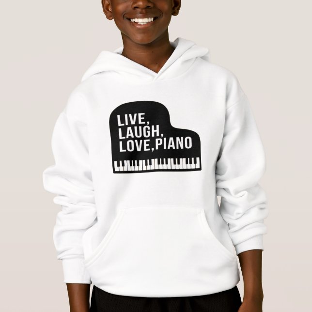 Zitat zum Live-Laugh-Liebe-Piano-Pianist Hoodie (Vorderseite)
